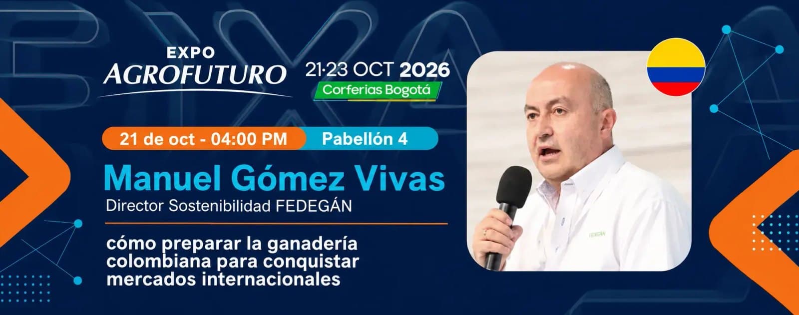 Fedegán presentará el 21 de octubre en Expo Agrofuturo cómo preparar la ganadería colombiana para mercados internacionales, según CONtexto Ganadero